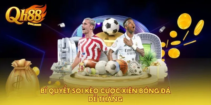 bi-quyet-soi-keo-cuoc-xien-bong-da-de-thang