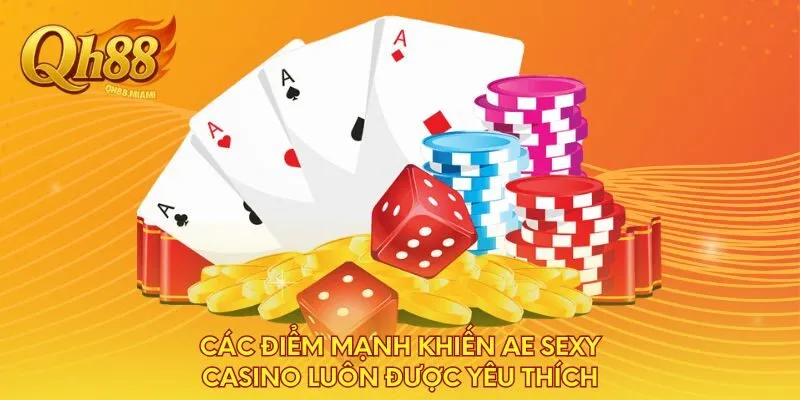 cac-diem-manh-khien-ae-sexy-casino-luon-duoc-yeu-thich