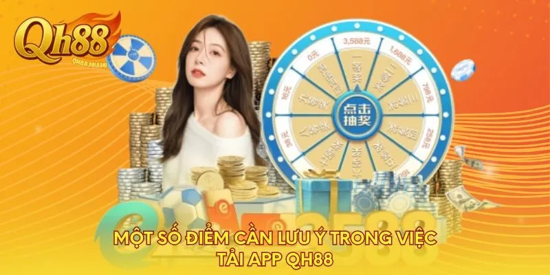 mot-so-diem-can-luu-y-trong-viec-tai-app-qh88