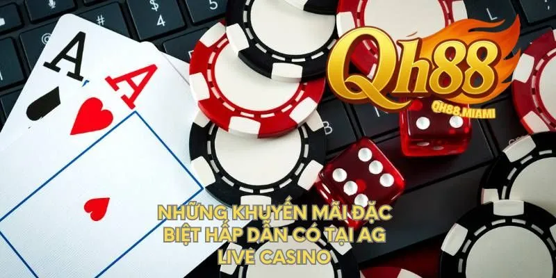 nhung-khuyen-mai-dac-biet-hap-dan-co-tai-ag-live-casino